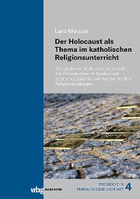 Cover Der Holocaust als Thema im katholischen Religionsunterricht