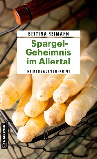 Cover Spargel-Geheimnis im Allertal