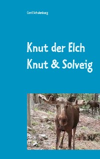 Cover Knut der Elch