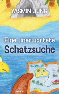 Cover Eine unerwartete Schatzsuche