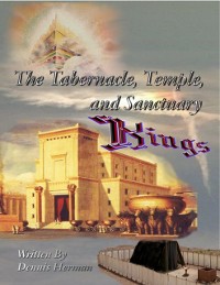 Cover Tabernacle, Temple, and Sanctuary: Kings