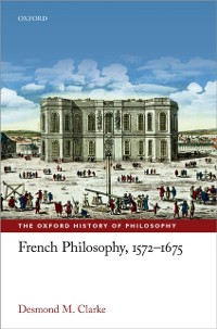 Cover French Philosophy, 1572-1675