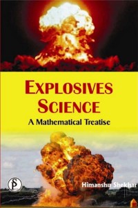Cover Explosives Science (A Mathematical Treatise)