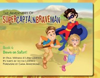 Cover The Adventures of SuperCaptainBraveMan, Book 4