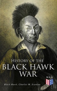 Cover History of the Black Hawk War