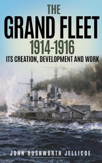 Cover The Grand Fleet 1914-1916 (Annotated)