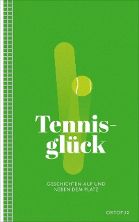 Cover Tennisglück