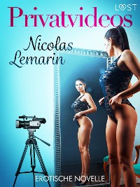 Cover Privatvideos - Erotische Novelle