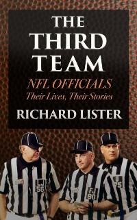 Cover Third Team: NFL Officials. Their Lives, Their Stories