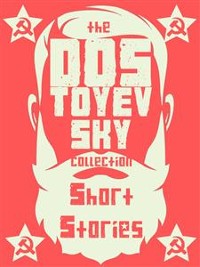 Cover Dostoevsky's Short Stories