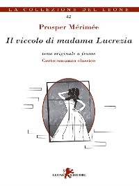 Cover Il viccolo di Madama Lucrezia
