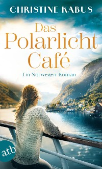 Cover Das Polarlichtcafé