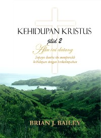 Cover Kehidupan Kristus Jilid 2