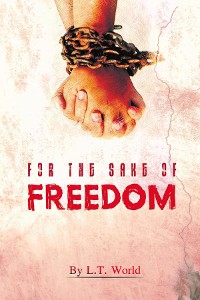 Cover For the Sake of Freedom