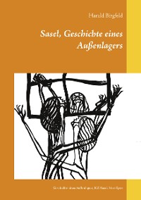 Cover Sasel, Geschichte eines Außenlagers