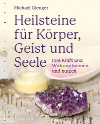 Cover Heilsteine für Körper, Geist und Seele