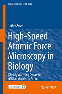 Cover High-Speed Atomic Force Microscopy in Biology