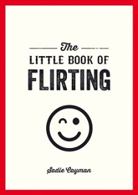 Cover Little Book of Flirting