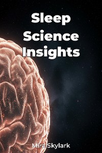 Cover Sleep Science Insights