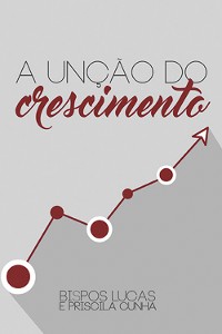 Cover A unção do crescimento