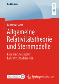 Cover Allgemeine Relativitätstheorie und Sternmodelle