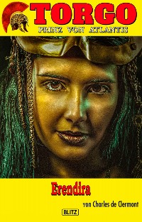 Cover Torgo - Prinz von Atlantis 18: Erendira