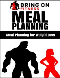 Cover Meal Planning: Meal Planning for Weight Loss