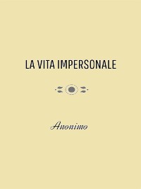 Cover La Vita Impersonale