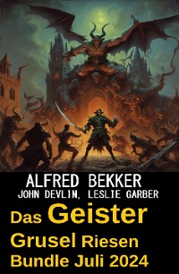 Cover Das Geister Grusel Riesen Bundle Juli 2024