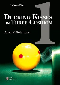 Cover Ducking Kisses in Three Cushion Vol. 1