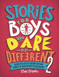 Cover Stories for Boys Who Dare to be Different 2