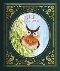 Cover Yule, le roi des forets