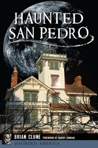Cover Haunted San Pedro