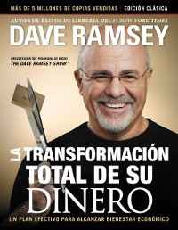 Cover La transformación total de su dinero: Edición clásica