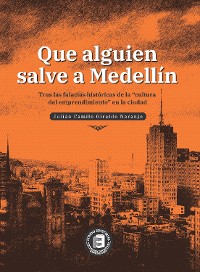 Cover Que alguien salve a Medellín