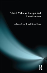 Cover Added Value in Design and Construction