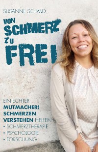 Cover von SCHMERZ zu FREI