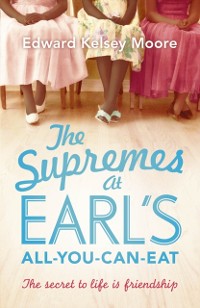 Cover Supremes at Earl's All-You-Can-Eat