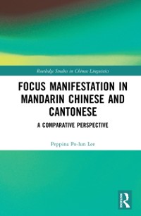 Cover Focus Manifestation in Mandarin Chinese and Cantonese