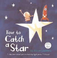 Cover How to Catch a Star (Read aloud by Paul McGann)