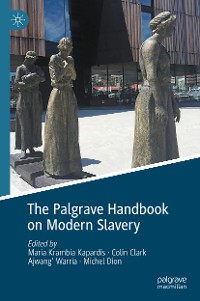 Cover The Palgrave Handbook on Modern Slavery