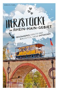 Cover Herzstücke im Rhein-Main-Gebiet