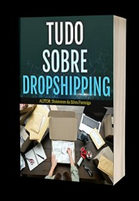 Cover Dropshipping: Tudo Sobre Dropshipping