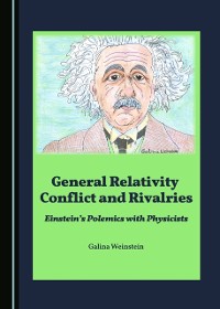 Cover General Relativity Conflict and Rivalries