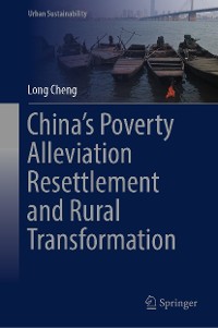 Cover China’s Poverty Alleviation Resettlement and Rural Transformation