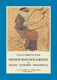 Cover Spunti poetico-critici su Dante - Leopardi - Pirandello