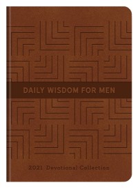 Cover Daily Wisdom for Men 2021 Devotional Collection
