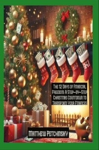 Cover The 12 Days of Financial Freedom