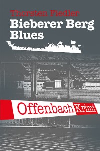 Cover Bieberer Berg Blues