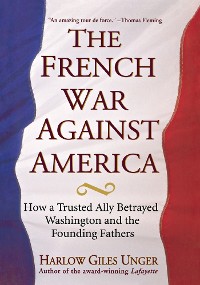 Cover The French War Against America